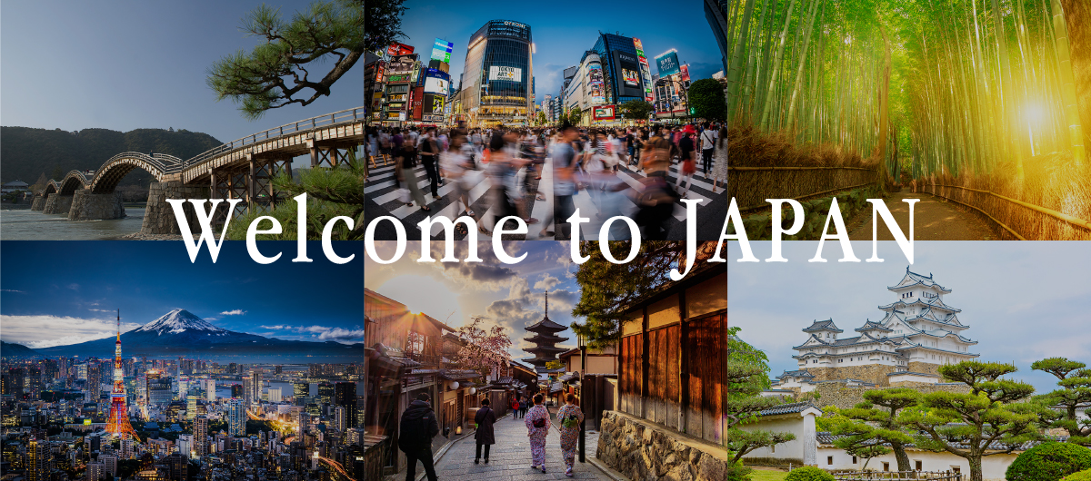 Welcome to JAPAN